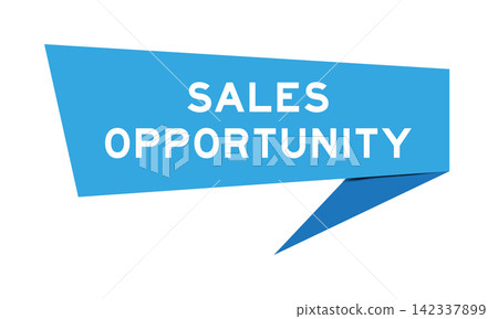 Blue color speech banner with word sales opportunity on white background 142337899