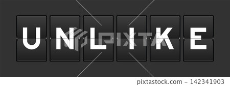 Black color analog flip board with word unlike on gray background Black color analog flip board with word unlike on gray background 142341903