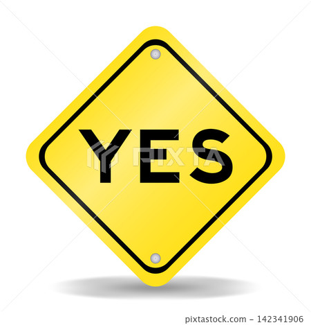 Yellow color transportation sign with word yes on white background Yellow color transportation sign with word yes on white background 142341906
