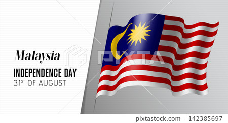 Malaysia independence day vector banner, greeting card. Malaysia independence day vector banner, greeting card. 142385697