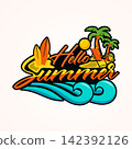 Hello Summer lettering with tropical beach vacation and surfing elements 142392126