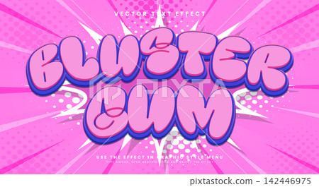 Bluster gum 3d editable text effect template 142446975