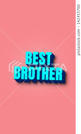 Best brother text design with shadow on pink background Best brother text design with shadow on pink background 142455700