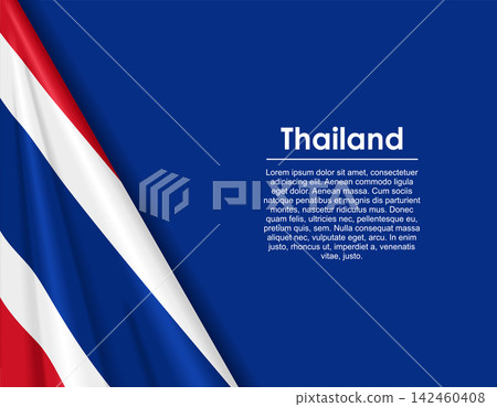 Thai waving national flag background and placeholder text. Vector illustration. Thai waving national flag background and placeholder text. Vector illustration. 142460408