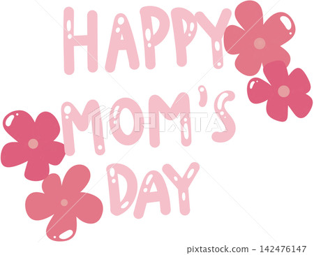 Cute pink Happy Mom's Day typography text with flowers vector illustration isolated Cute pink Happy Mom's Day typography text with flowers vector illustration isolated 142476147