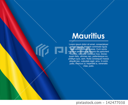 Mauritius waving national flag background and placeholder text. Vector illustration. Mauritius waving national flag background and placeholder text. Vector illustration. 142477038
