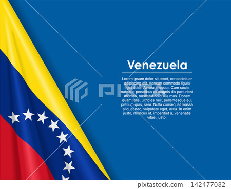 Venezuelan waving national flag background and placeholder text. Vector illustration. Venezuelan waving national flag background and placeholder text. Vector illustration. 142477082