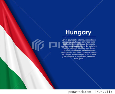 Hungarian waving national flag background and placeholder text. Vector illustration. Hungarian waving national flag background and placeholder text. Vector illustration. 142477113