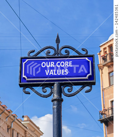 Our core values words symbol. Concept words Our core values on beautiful blue road sign. Beautiful blue sky buildings background. Business our core values motivational support concept. Copy space. Our core values words symbol. Concept words Our core values on beautiful blue road sign. Beautiful blue sky buildings background. Business our core values motivational support concept. Copy space. 142485361