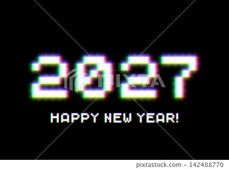 Glitch pixel 2027 Happy New Year greeting on black background 142488770
