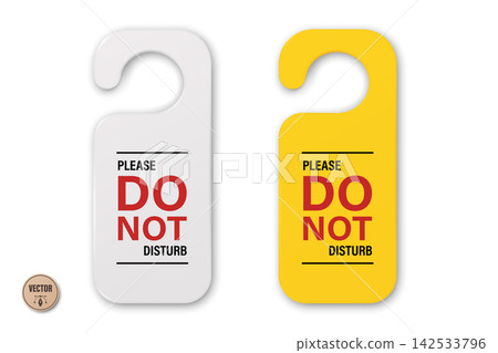 Do Not Disturb Sign, Vector Illustration. 3d Do Not Disturb Door Hanger. White and Yellow Do Not Disturb Hotel Room Door Tag. Privacy Notice, Hotel Room Sign, Hanging Door Label Do Not Disturb Sign, Vector Illustration. 3d Do Not Disturb Door Hanger. White and Yellow Do Not Disturb Hotel Room Door Tag. Privacy Notice, Hotel Room Sign, Hanging Door Label 142533796