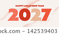 2027 Lunar New Year Greeting Typography with Grain Texture Background 142539403