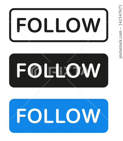 Follow Button Vector Set Outline Black Blue UI UX Design Follow Button Vector Set Outline Black Blue UI UX Design 142547671