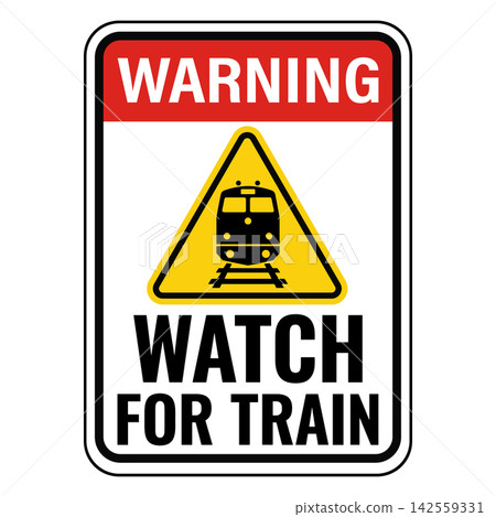 Warning watch for train sign vector illustration isolated on white background 142559331