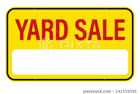 Yellow yard sale sign with blank white space for custom text isolated on white background Yellow yard sale sign with blank white space for custom text isolated on white background 142559395