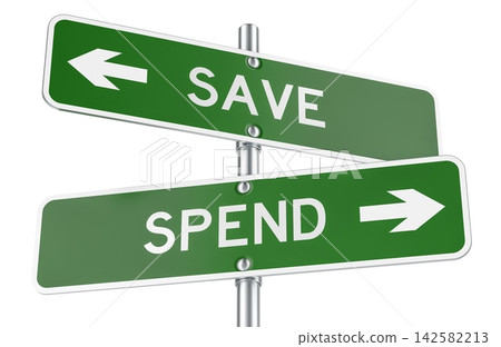 Save or Spend, road signs for personal finance and budgeting decision. 3D rendering Save or Spend, road signs for personal finance and budgeting decision. 3D rendering 142582213