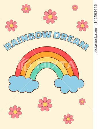 Cute retro poster with rainbow dream lettering and flowers. Positive groovy aesthetic wall art design in pastel colors Cute retro poster with rainbow dream lettering and flowers. Positive groovy aesthetic wall art design in pastel colors 142593636