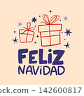Feliz Navidad Christmas greeting card with hand drawn gift boxes and festive stars. Naive style vector illustration of gift boxes with bows, decorative stars and sparkles on a warm pastel background. 142600817