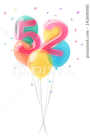 Birthday number 52 with balloons. Birthday number 52 with balloons. 142606980