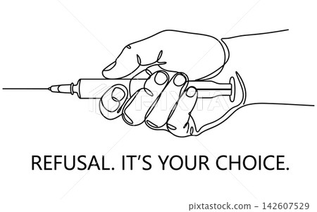 Continuous line drawing of a hand holding a syringe isolated on white background refusal its your choice Continuous line drawing of a hand holding a syringe isolated on white background refusal its your choice 142607529