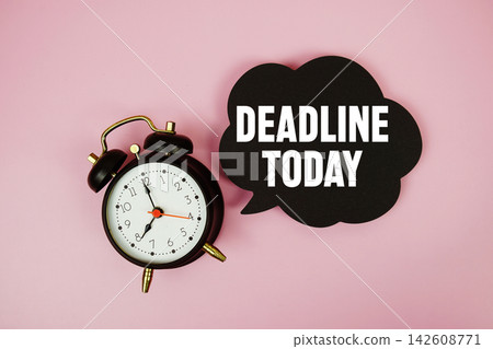 Deadline Today text on speech bubble with alarm clock on pink background Deadline Today text on speech bubble with alarm clock on pink background 142608771
