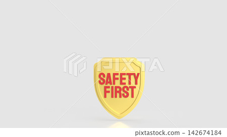 Golden Safety First Shield with Bold Red Text and Copy Space 3d render. 142674184