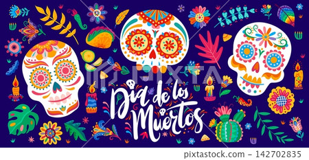 Day of the Dead and Dia de Los Muertos Mexican holiday banner with skulls and flowers. Day of the Dead greeting card with Mexican colorful ornament of calavera skulls and tropical plants with tacos Day of the Dead and Dia de Los Muertos Mexican holiday banner with skulls and flowers. Day of the Dead greeting card with Mexican colorful ornament of calavera skulls and tropical plants with tacos 142702835