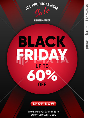 Striking Black Friday promotional sale poster featuring bold black and white typography, a central red circular badge, glossy black and red balloons, and a sixty percent discount offer on a dark backg Striking Black Friday promotional sale poster featuring bold black and white typography, a central red circular badge, glossy black and red balloons, and a sixty percent discount offer on a dark backg 142708030