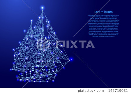 sailing ship from futuristic polygonal blue lines and glowing stars for banner, poster, greeting card sailing ship from futuristic polygonal blue lines and glowing stars for banner, poster, greeting card 142719081