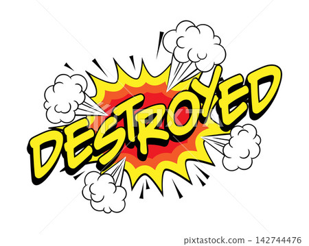 DESTROYED Comic Book Pop Art Explosion Burst Graphic DESTROYED Comic Book Pop Art Explosion Burst Graphic 142744476
