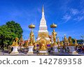 Phra That Nakhon is a Pagoda of Mahathat temple in Nakhon Phanom, Thailand. 142789358