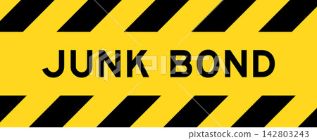 Yellow and black color with line striped label banner with word junk bond Yellow and black color with line striped label banner with word junk bond 142803243