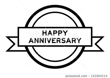 Vintage black color round label banner with word happy anniversary on white background Vintage black color round label banner with word happy anniversary on white background 142804214