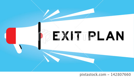 Color megaphone icon with word exit plan in white banner on blue background Color megaphone icon with word exit plan in white banner on blue background 142807660