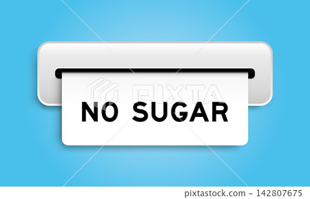 White coupon banner with word no sugar from machine on blue color background 142807675