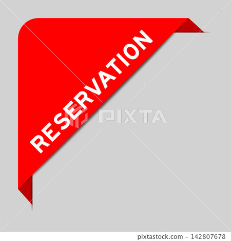Red color of corner label banner with word reservation on gray background 142807678