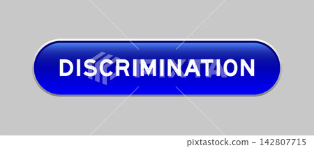 Blue color capsule shape button with word discrimination on gray background Blue color capsule shape button with word discrimination on gray background 142807715
