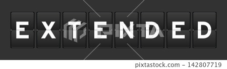 Black color analog flip board with word extended on gray background Black color analog flip board with word extended on gray background 142807719
