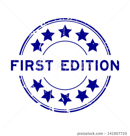 Grunge blue first edition word round rubber seal stamp on white background Grunge blue first edition word round rubber seal stamp on white background 142807720