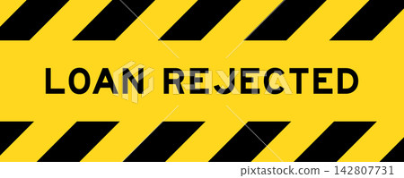 Yellow and black color with line striped label banner with word loan rejected Yellow and black color with line striped label banner with word loan rejected 142807731