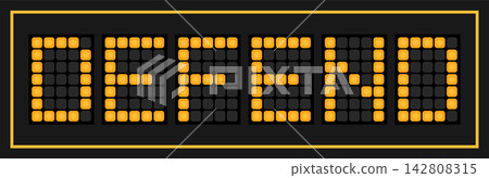 Orange color led banner in word defend on black background Orange color led banner in word defend on black background 142808315
