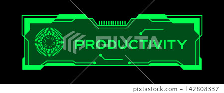 Green color of futuristic hud banner that have word productivity on user interface screen on black background 142808337