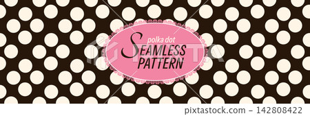 Polka dot seamless pattern with bold geometry. Large cream circles rest on deep brown like tossed party confetti. Soft vector background for wrapping paper or scrapbook design Polka dot seamless pattern with bold geometry. Large cream circles rest on deep brown like tossed party confetti. Soft vector background for wrapping paper or scrapbook design 142808422