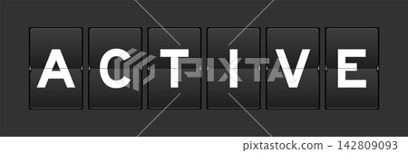 Black color analog flip board with word active on gray background Black color analog flip board with word active on gray background 142809093