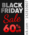 Minimalist Black Friday promotional sale poster featuring bold white and red typography with a sixty percent off discount offer on a dark textured background. 142810607