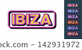 Text Ibiza in 3D style, tourist island of Spain. Ibiza island in Mediterranean Sea, framed text icon set. Isolated word Ibiza with isometric letters in pop art style for graphic design, vector set 142931972