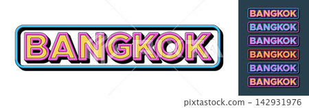 Text Bangkok in 3D style, tourist city in Thailand. Bangkok city in Thailand, framed text icon set. Isolated word Bangkok with isometric letters in pop art style for graphic design, vector set Text Bangkok in 3D style, tourist city in Thailand. Bangkok city in Thailand, framed text icon set. Isolated word Bangkok with isometric letters in pop art style for graphic design, vector set 142931976