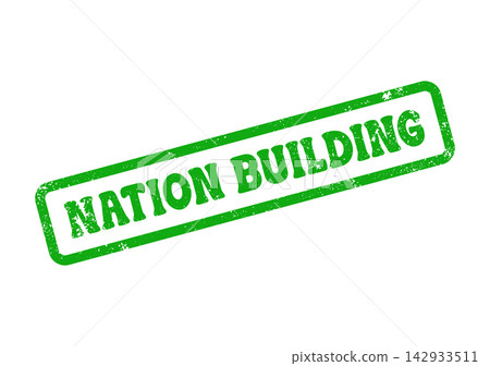A distinct green grunge rubber stamp features the phrase nation building A distinct green grunge rubber stamp features the phrase nation building 142933511