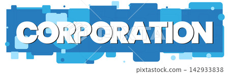 A dynamic blue abstract graphic featuring the prominent white text CORPORATION representing large business entities A dynamic blue abstract graphic featuring the prominent white text CORPORATION representing large business entities 142933838