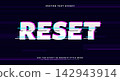 Reset glitch style editable text effect 142943914